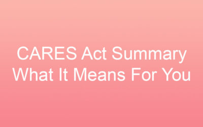 CARES Act Summary – What It Means For Your Amusement Business